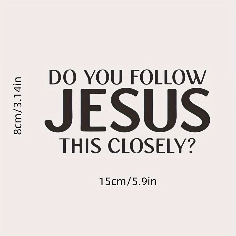 ‘Are You Following This Close?’ Car Waterproof Sticker for Cars, Trucks & Laptops