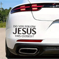 ‘Are You Following This Close?’ Car Waterproof Sticker for Cars, Trucks & Laptops