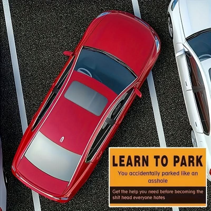 Parking Stickers – Humorous Irregular Decals | Novelty Car Warning Labels