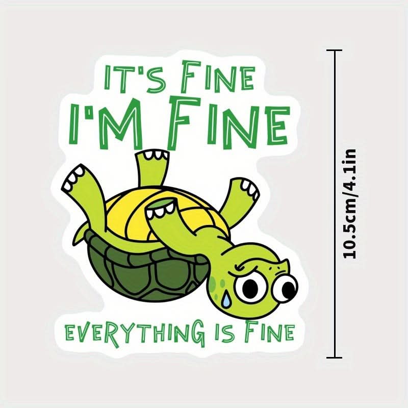 Turtle Stickers  – “I’m OK, Everything’s OK” Decals for Cars, Laptops & More