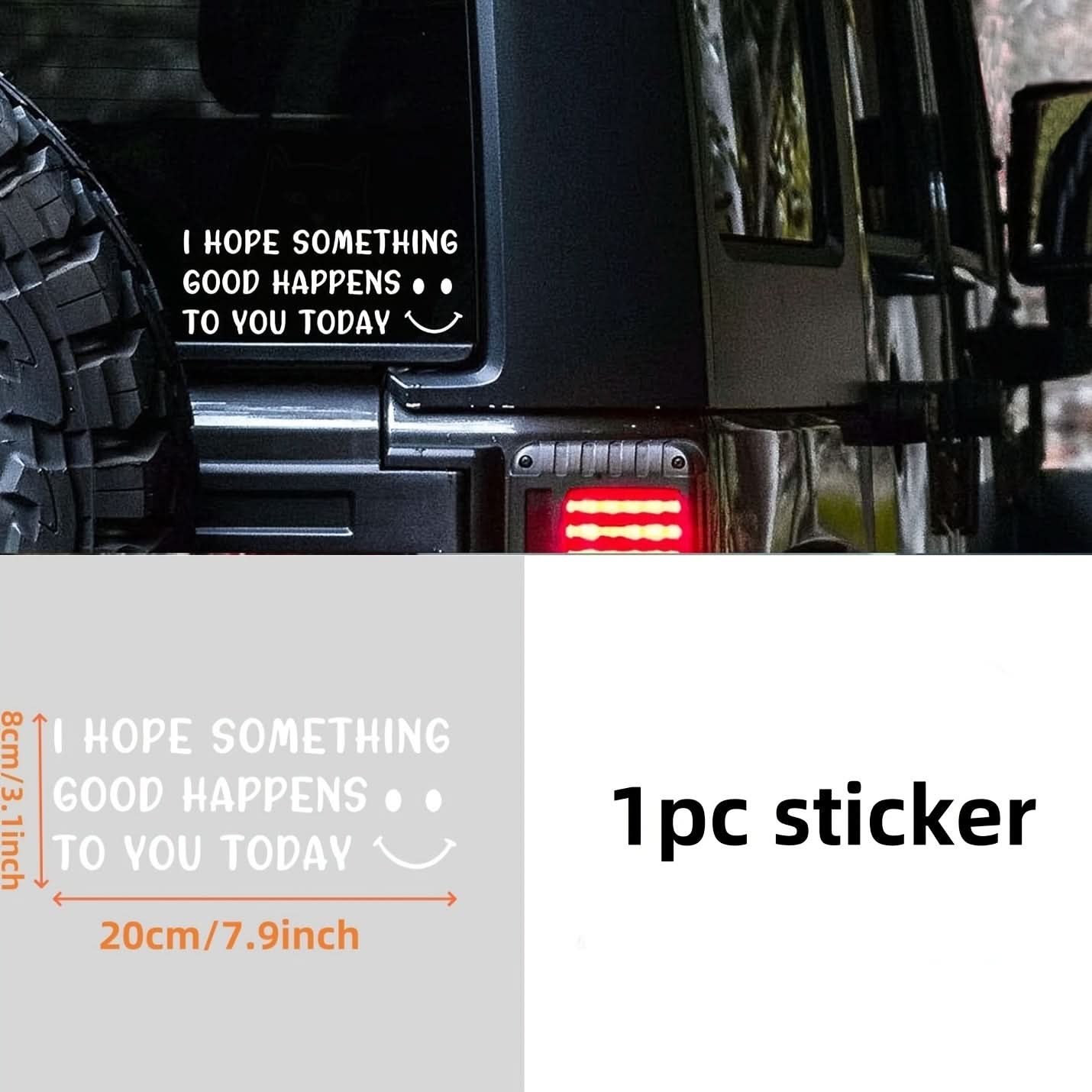 “I Hope Something Good Happens to You Today” Car Sticker – Waterproof & Durable